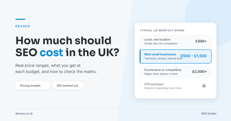 Table of typical UK monthly SEO costs, from £300 for a single local location up to £2,000 plus for competitive ecommerce.